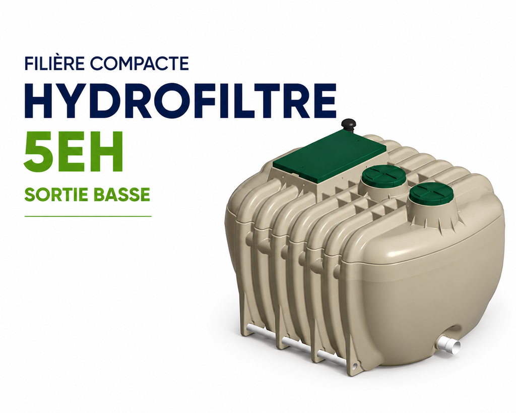 Filière compacte Hydréal Hydrofiltre 5EH sortie basse