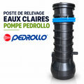 Poste de relevage eaux claires GC Pedrollo